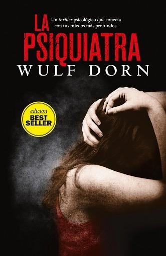 PSIQUIATRA | 9788416261987 | DORN,WULF