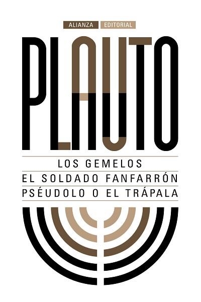 GEMELOS. EL SOLDADO FANFARRON. PSEUDOLO O EL TRAPALA | 9788491044284 | PLAUTO