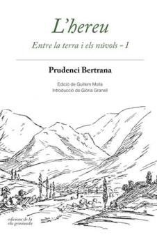 HEREU. ENTRE LA TERRA I ELS NUVOLS 1 | 9788494595318 | BERTRANA,PRUDENCI