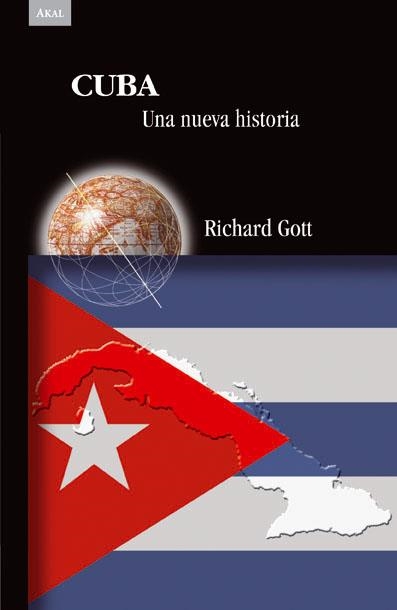 CUBA UNA NUEVA HISTORIA | 9788446024323 | GOTT,J.RICHARD