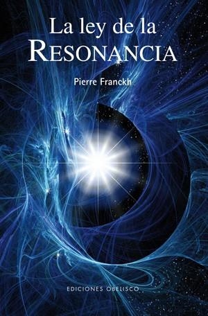 LEY DE LA RESONANCIA | 9788497776431 | FRANCKH,PIERRE