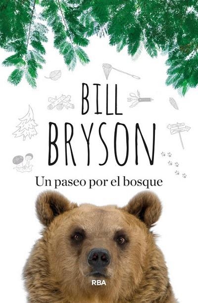 UN PASEO POR EL BOSQUE | 9788490563748 | BRYSON,BILL