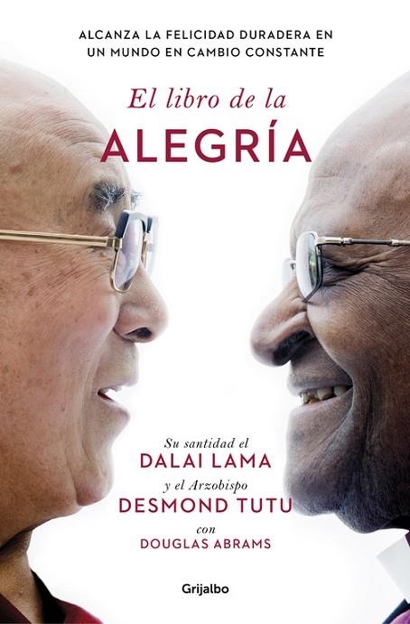 LIBRO DE LA ALEGRIA | 9788425353949 | DALAI LAMA TUTU,DESMOND AGRAMS,DOUGLAS