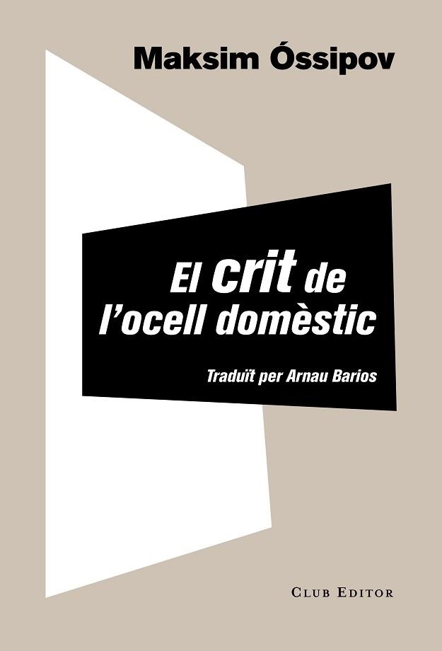 CRIT DE L´OCELL DOMESTIC | 9788473291965 | OSSIPOV,MAKSIM