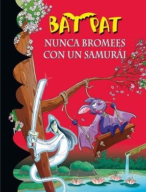 NUNCA BROMEES CON UN SAMURAI | 9788484416784