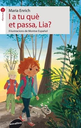 I A TU QUE ET PASSA LIA? | 9788415975342 | ENRICH,MARIA