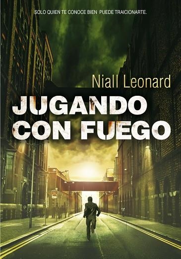 JUGANDO CON FUEGO 1 | 9788490430149 | LEONARD,NIALL