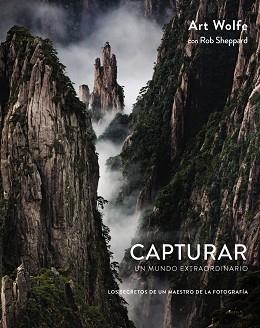 CAPTURAR. UN MUNDO EXTRAORDINARIO | 9788441538689 | SHEPPARD,ROB WOLFE,ART