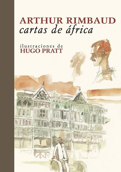 CARTAS DE AFRICA | 9788416529315 | RIMBAUD,ARTHUR PRATT,HUGO