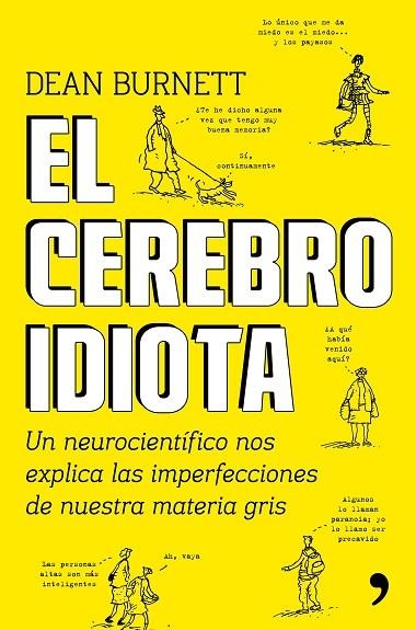 EL CEREBRO IDIOTA | 9788499985404 | BURNETT,DEAN