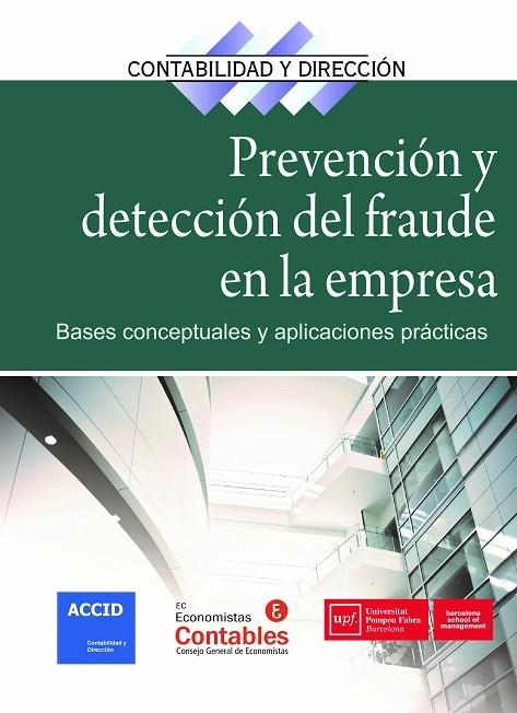 PREVENCION Y DETECCION DEL FRAUDE EN LA EMPRESA | 9788416904044