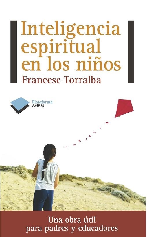 INTELIGENCIA ESPIRITUAL EN LOS NIÑOS | 9788415577133 | TORRALBA,FRANCESC