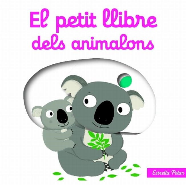 EL PETIT LLIBRE DELS ANIMALONS | 9788499327495 | CHOUX,NATHALIE