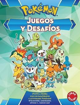 POKEMON JUEGOS Y DESAFIOS. LIBRO OFICIAL | 9788490438008