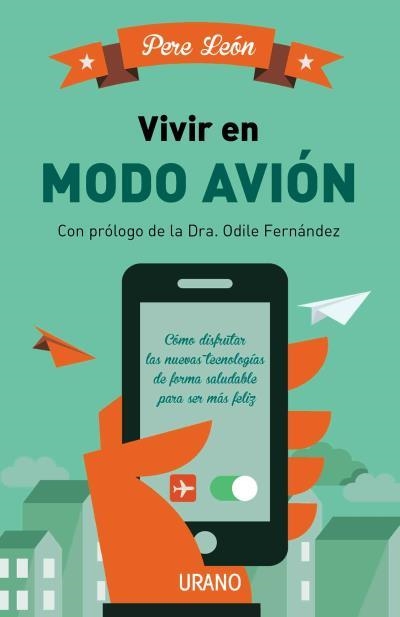 VIVIR EN MODO AVION | 9788479539153 | LEON,PERE