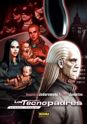 TECNOPADRES (EDICION INTEGRAL) | 9788467903843 | JODOROWSKY,ALEJANDRO JANJETOV,ZORAN