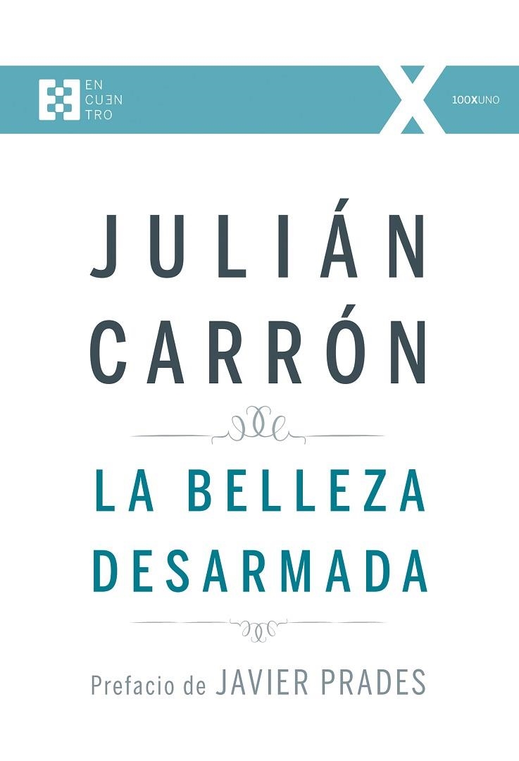 BELLEZA DESARMADA | 9788490551493 | CARRON,JULIAN