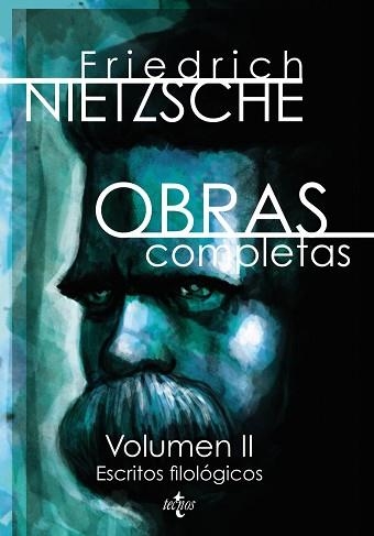 OBRAS COMPLETAS 2. ESCRITOS FILOLOGICOS | 9788430956036 | NIETZSCHE,FRIEDRICH