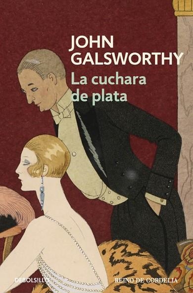 CUCHARA DE PLATA | 9788490625880 | GALSWORTHY,JOHN (PREMIO NOBEL LITERATURA 1923)