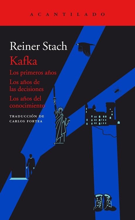 KAFKA. LOS PRIMEROS AÑOS. LOS AÑOS DE LAS DECISIONES. LOS AÑOS DEL CONOCIMIENTO | 9788416748198 | STACH,REINER