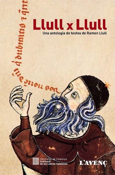 LLULL X LLULL UNA ANTOLOGIA DE TEXTOS | 9788488839992