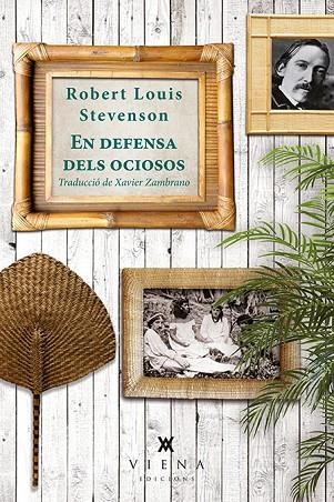 EN DEFENSA DELS OCIOSOS | 9788483308974 | STEVENSON,ROBERT LOUIS