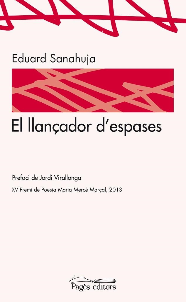 LLANÇADOR D,ESPASES | 9788499753461 | SANAHUJA,EDUARD