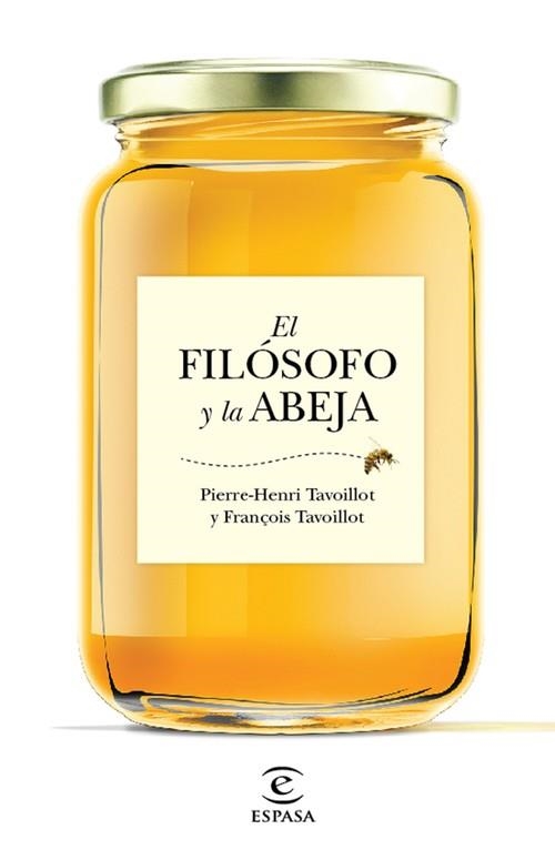 FILOSOFO Y LA ABEJA | 9788467048995 | TAVOILLOT,PIERRE-HENRI TAVOILLOT,FRANÇOIS