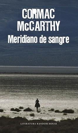 MERIDIANO DE SANGRE | 9788439731887 | MCCARTHY, CORMAC