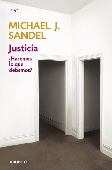 JUSTICIA. HACEMOS LO QUE DEBEMOS? | 9788499894140 | SANDEL,MICHAEL