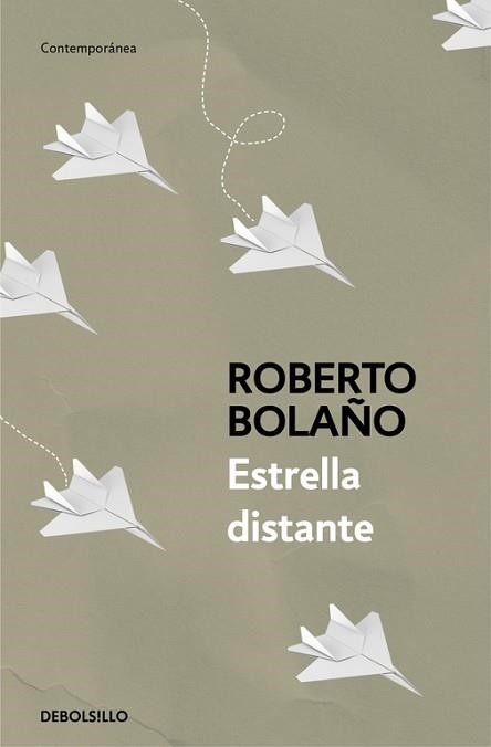 ESTRELLA DISTANTE | 9788466337045 | BOLAÑO, ROBERTO