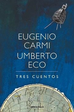 TRES CUENTOS | 9788466338486 | ECO, UMBERTO/CARMI, EUGENIO