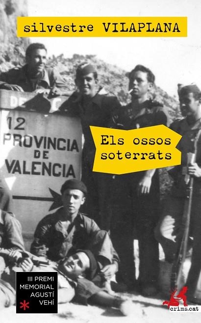 OSSOS SOTERRATS. III PREMI MEMORIAL AGUSTI VEHI | 9788416328666 | VILAPLANA,SILVESTRE