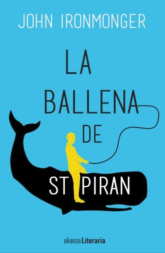 BALLENA DE ST PIRAN | 9788491046059 | IRONMONGER,JOHN