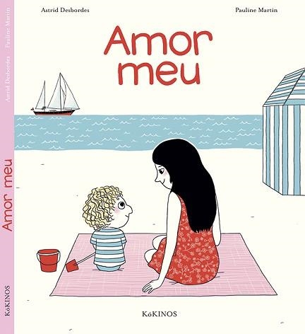 AMOR MEU | 9788416126538 | DESBORDES,ASTRID MARTIN,PAULINE