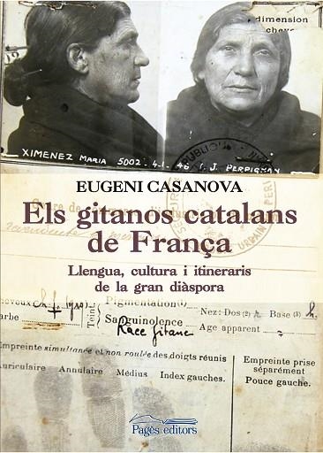 ELS GITANOS CATALANS DE FRANÇA | 9788499758053 | CASANOVA,EUGENI