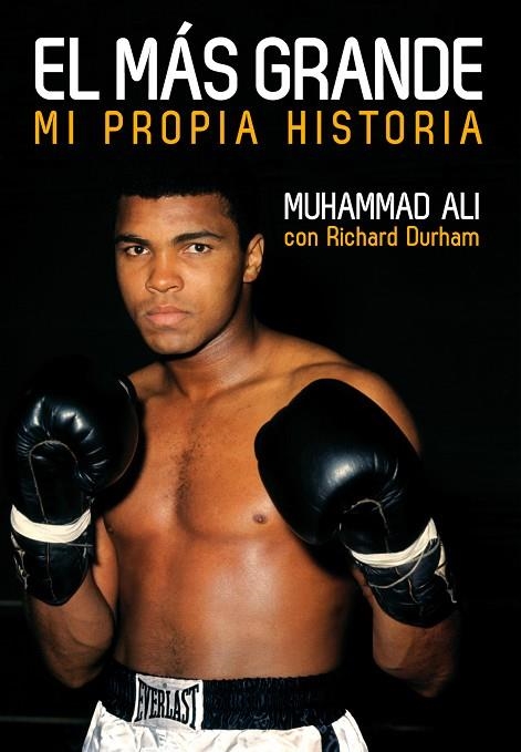 MAS GRANDE. MI PROPIA HISTORIA | 9788415405771 | ALI,MUHAMMAD DURHAM,RICHARD