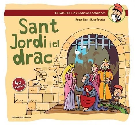 SANT JORDI I EL DRAC | 9788490341193 | PRADES,HUGO ROIG,ROGER