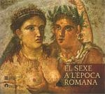 EL SEXE A L,EPOCA ROMANA | 9788439392347 | MUSEU D'ARQUEOLOGIA DE CATALUNYA