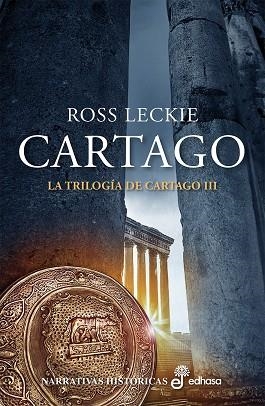 CARTAGO. LA TRILOGIA DE CARTAGO 3 | 9788435061971 | LECKIE,ROSS