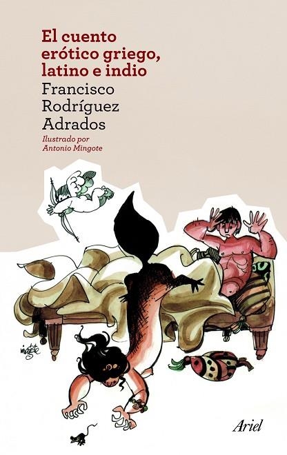 CUENTO EROTICO GRIEGO LATINO E INDIO | 9788434414525 | RODRIGUEZ ADRADOS,FRANCIS