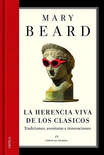 HERENCIA VIVA DE LOS CLASICOS | 9788498926163 | BEARD,MARY