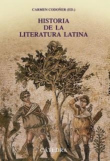 HISTORIA DE LA LITERATURA LATINA | 9788437628998 | CODOÑER,CARMEN