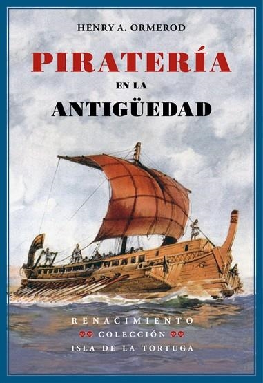 PIRATERIA EN LA ANTIGUEDAD | 9788484726685 | ORMEROD,HENRY A.