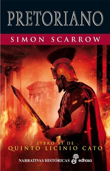 PRETORIANO. LIBRO XI DE QUINTO LICINIO CATO | 9788435062534 | SCARROW,SIMON