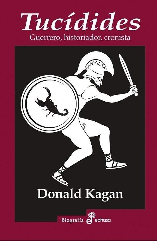 TUCIDIDES. GUERRERO, HISTORIADOR, CRONISTA | 9788435025836 | KAGAN,DONALD