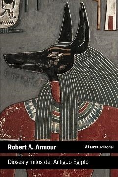 DIOSES Y MITOS DEL ANTIGUO EGIPTO | 9788420683287 | ARMOUR,ROBERT A.