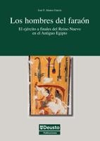 HOMBRES DEL FARAON. EL EJERCITO A FINALES DEL REINO NUEVO EN EL ANTIGUO EGIPTO | 9788498301731 | ALONSO GARCIA,JOSE F.