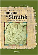 LENGUA DE SINUHE. GRAMATICA DEL EGIPCIO CLASICO | 9788484328643 | PADRO,JOSEP