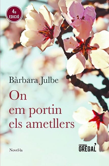 ON EM PORTIN ELS AMETLLERS | 9788494675836 | JULBE I SALLÉS, BÀRBARA